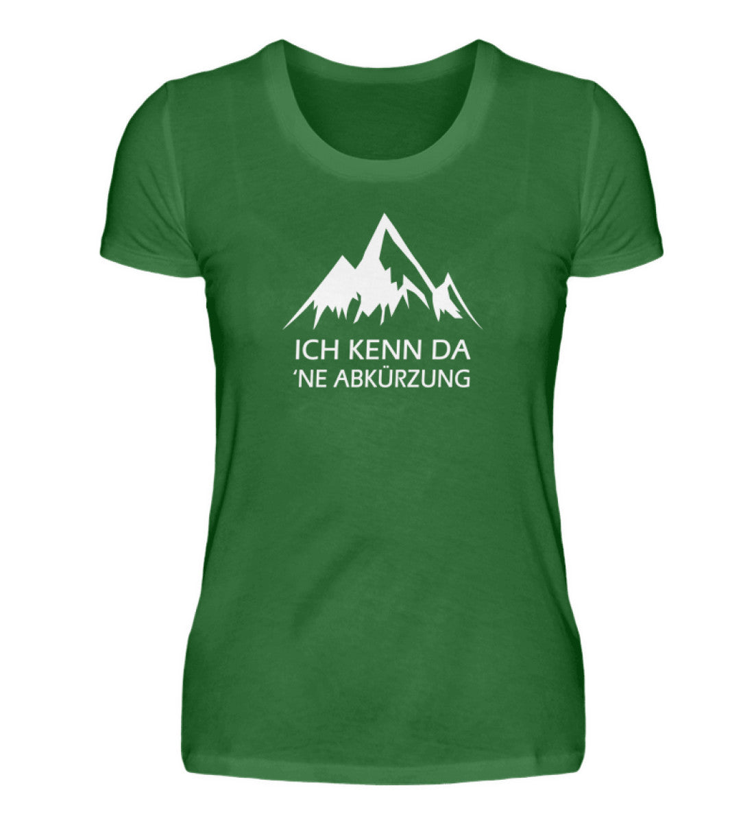 Ich kenn da ne Abkürzung - Damen Premium T-Shirt - Bergliebe Store