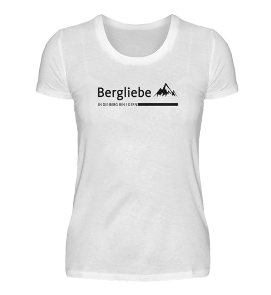 In die Berg bin i gern - Damen Premium T-Shirt - Bergliebe Store